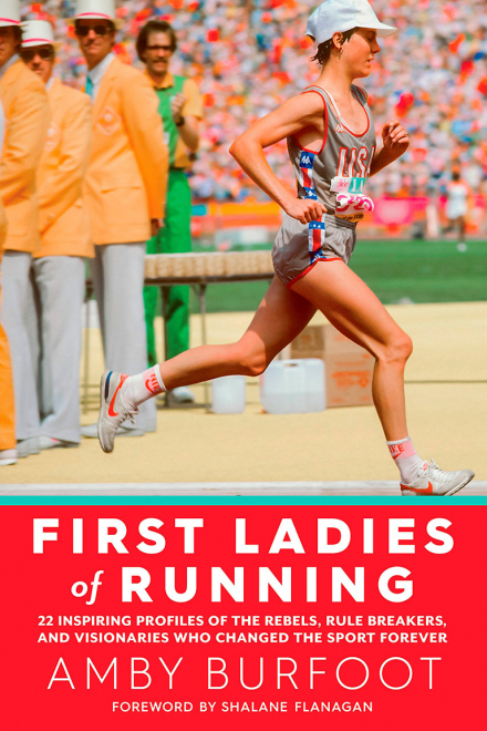 Amby Burfoot - The First Ladies of Running