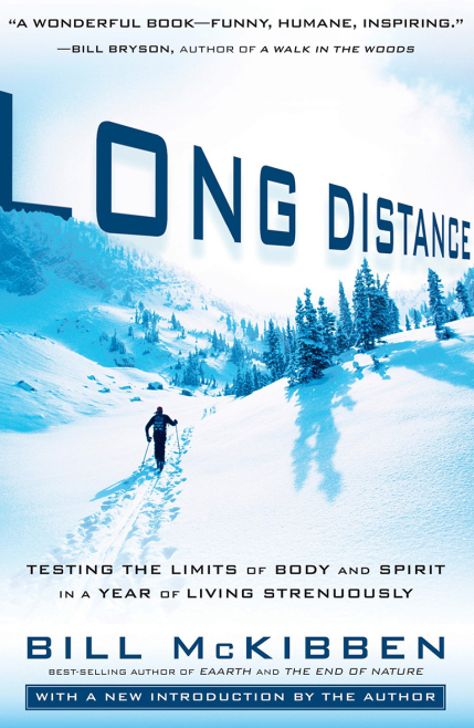 Bill McKibben  - Long Distance