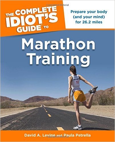 David Levine - Idiot's Guide To Marathon Training