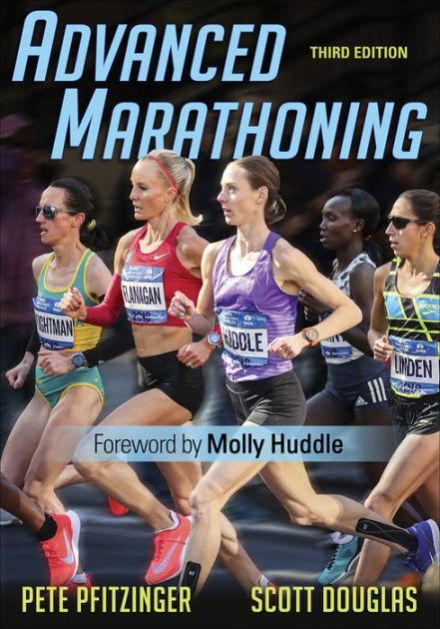 Pete Pfitzinger and Scott Douglas - Advanced Marathoning