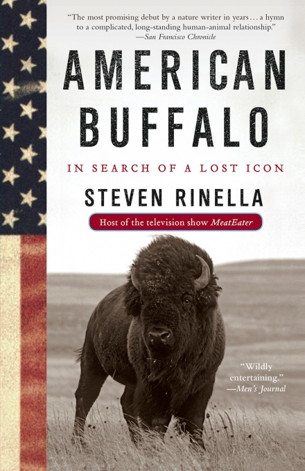 Steven Rinella - American Buffalo