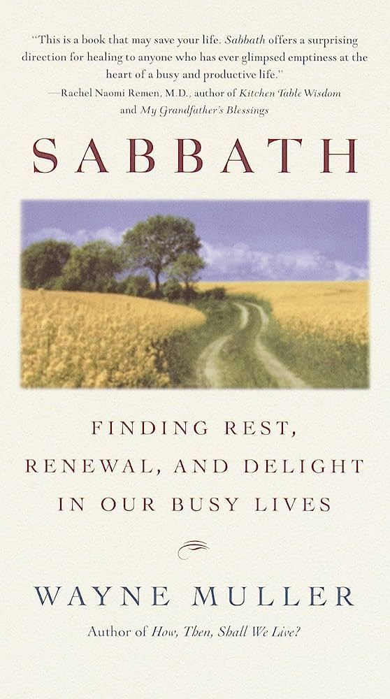 Wayne Muller - Sabbath